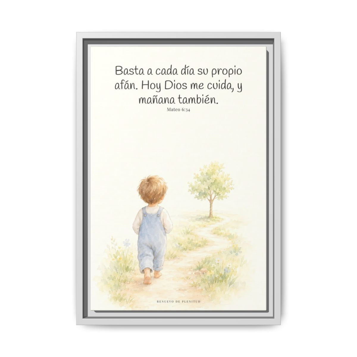 Basta a cada día su propio afán — Lienzo Cristiano Enmarcado | Mateo 6:34 — 12×18 pulgadas, marco blanco, vista frontal