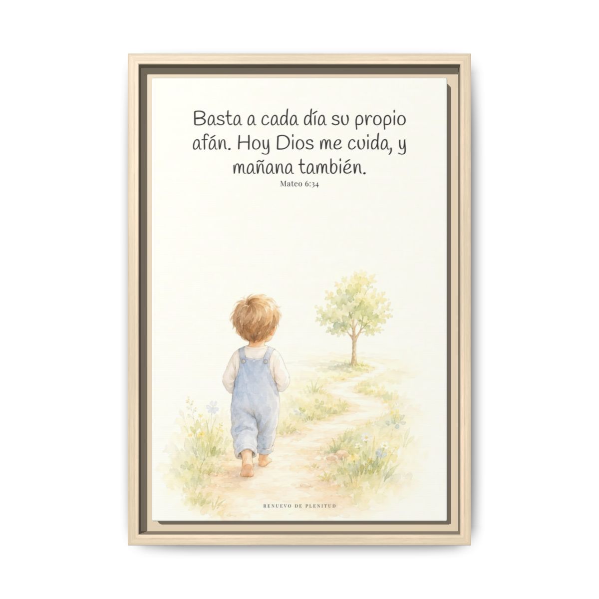 Basta a cada día su propio afán — Lienzo Cristiano Enmarcado | Mateo 6:34 — 12×18 pulgadas, marco natural, vista frontal