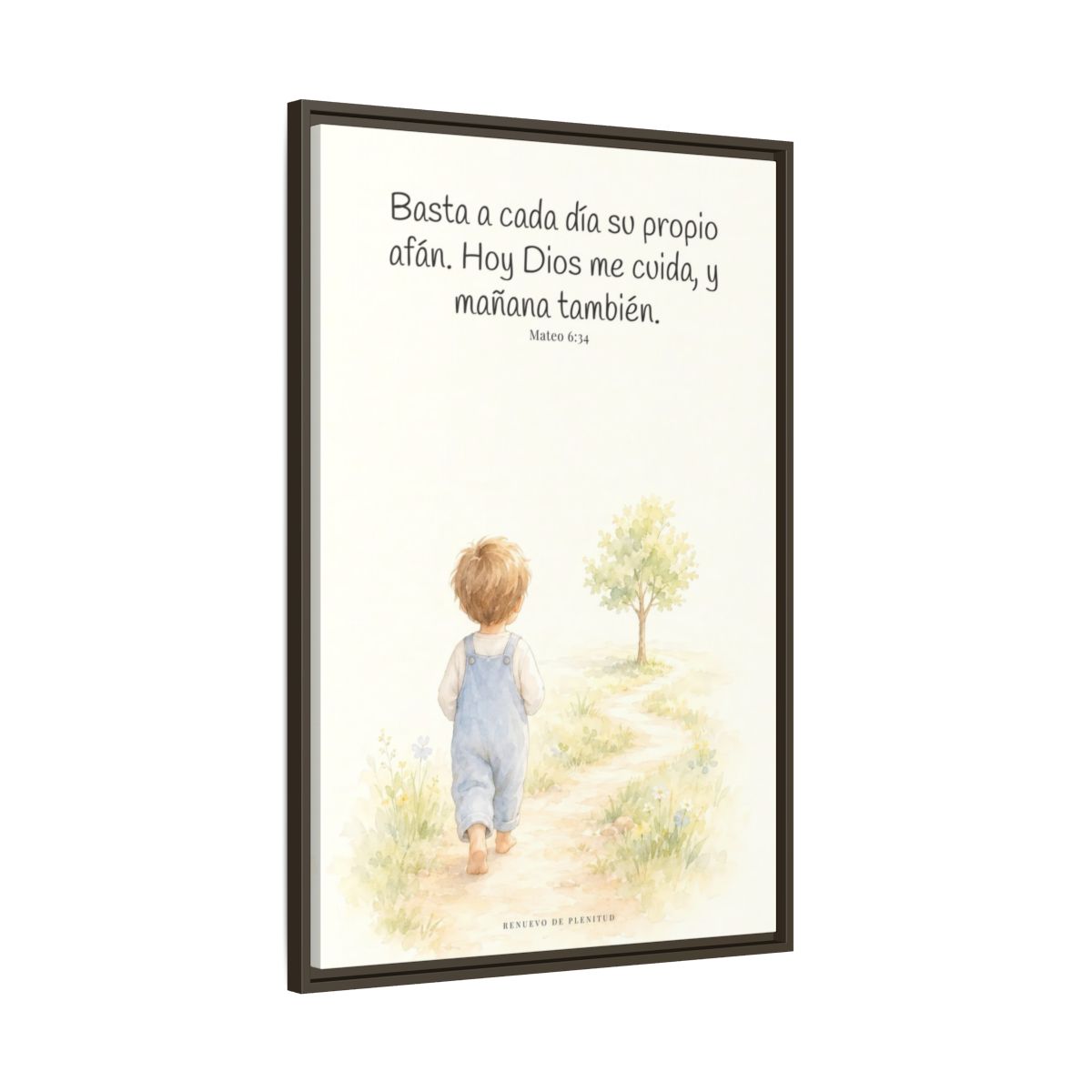 Basta a cada día su propio afán — Lienzo Cristiano Enmarcado | Mateo 6:34 — 24×36 pulgadas, marco espresso, vista lateral del marco flotante