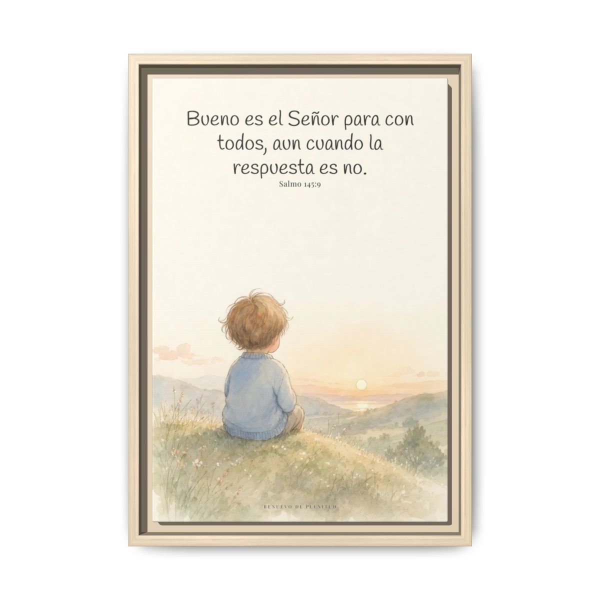Bueno es Jehová para con todos — Lienzo Cristiano Enmarcado | Salmo 145:9 — 12×18 pulgadas, marco natural, vista frontal