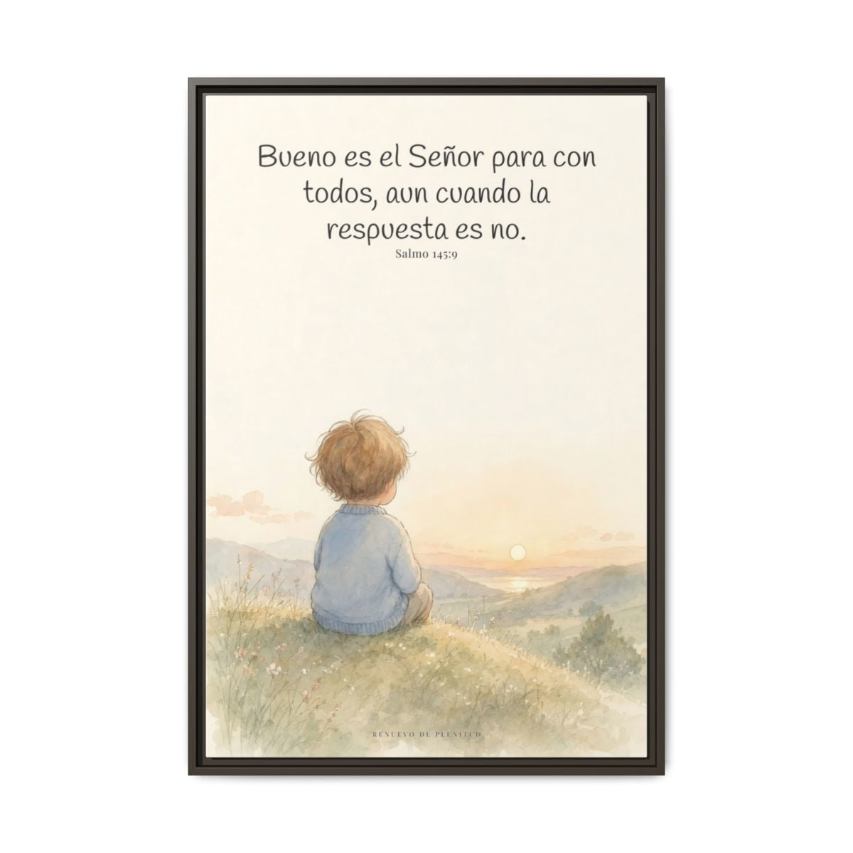 Bueno es Jehová para con todos — Lienzo Cristiano Enmarcado | Salmo 145:9 — 24×36 pulgadas, marco espresso, vista frontal