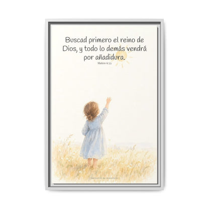 Buscad primero el reino de Dios — Lienzo Cristiano Enmarcado | Mateo 6:33 — 16×24 pulgadas, marco blanco, vista frontal