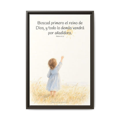 Buscad primero el reino de Dios — Lienzo Cristiano Enmarcado | Mateo 6:33 — 16×24 pulgadas, marco espresso, vista frontal