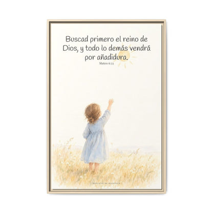 Buscad primero el reino de Dios — Lienzo Cristiano Enmarcado | Mateo 6:33 — 24×36 pulgadas, marco natural, vista frontal