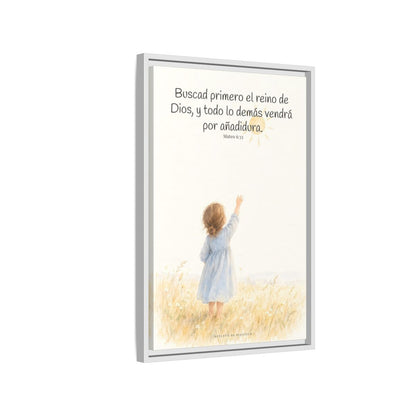 Buscad primero el reino de Dios — Lienzo Cristiano Enmarcado | Mateo 6:33 — 16×24 pulgadas, marco blanco, vista lateral del marco flotante