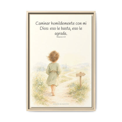 Caminar con Dios es suficiente — Lienzo Cristiano Enmarcado | Miqueas 6:8 — 16×24 pulgadas, marco natural, vista frontal