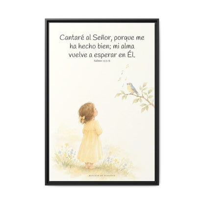 Cantaré a Jehová porque me ha hecho bien — Lienzo Cristiano Enmarcado | Salmo 13:5-6 — 24×36 pulgadas, marco negro, vista frontal