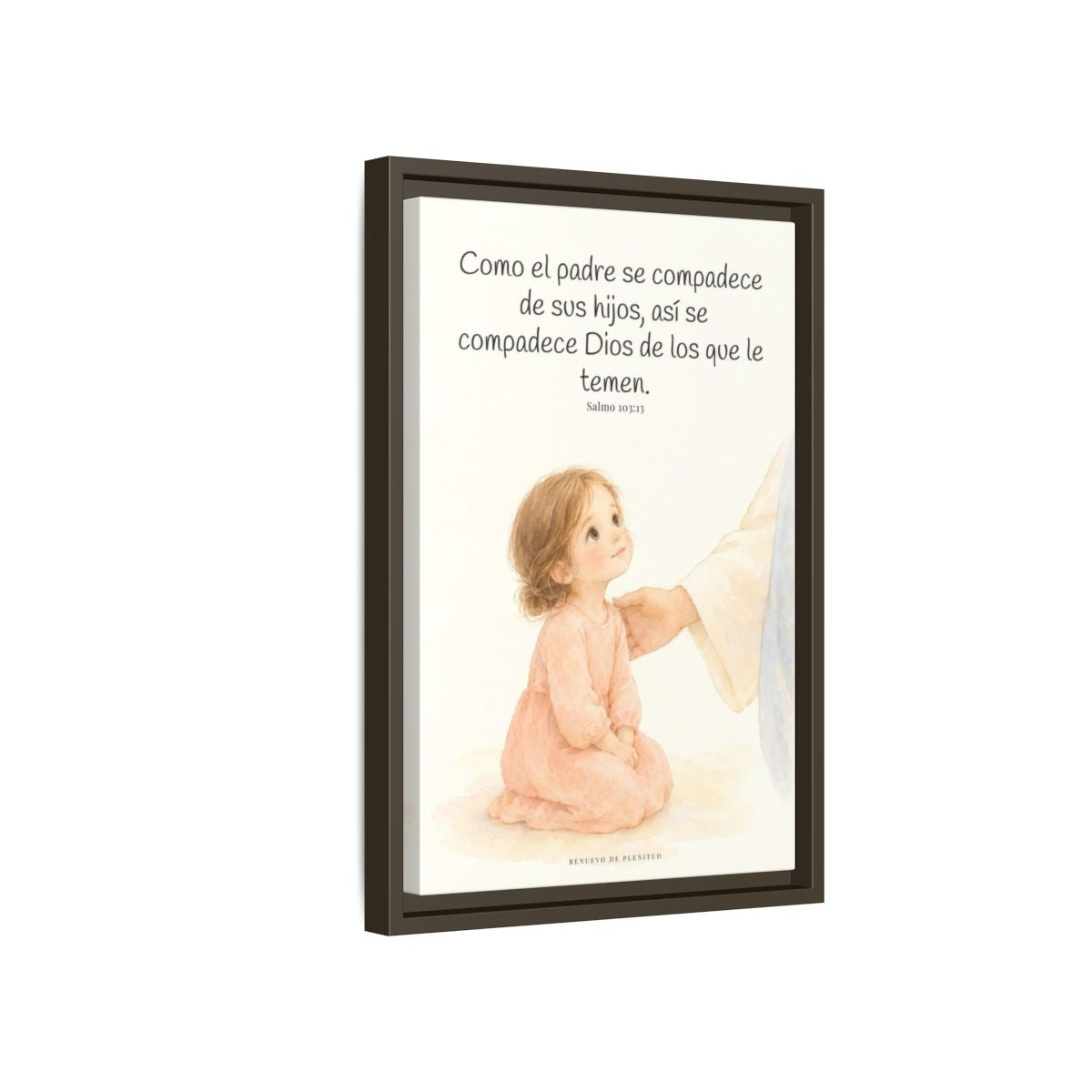 Como el padre se compadece de sus hijos — Lienzo Cristiano Enmarcado | Salmo 103:13 — 12×18 pulgadas, marco espresso, vista lateral del marco flotante