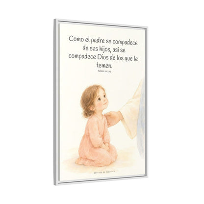 Como el padre se compadece de sus hijos — Lienzo Cristiano Enmarcado | Salmo 103:13 — 24×36 pulgadas, marco blanco, vista lateral del marco flotante