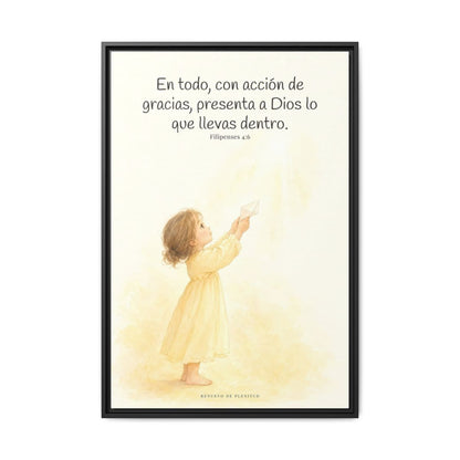 Con acción de gracias, presenta todo a Dios — Lienzo Cristiano Enmarcado | Filipenses 4:6 — 24×36 pulgadas, marco negro, vista frontal