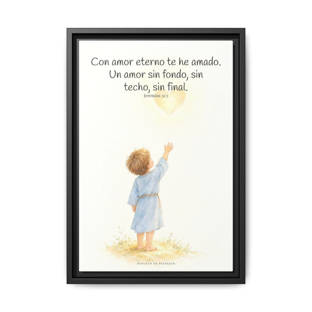 Con amor eterno te he amado — Lienzo Cristiano Enmarcado | Jeremías 31:3 — 12×18 pulgadas, marco negro, vista frontal