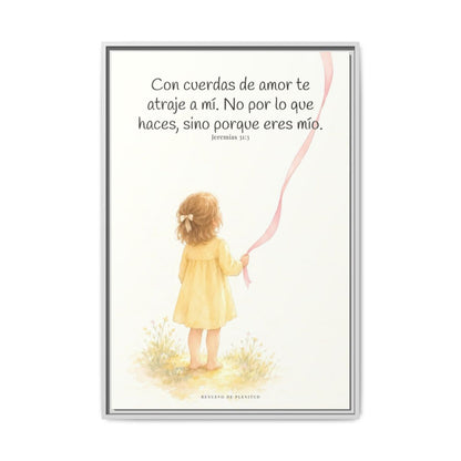 Con cuerdas de amor te atraje a mí — Lienzo Cristiano Enmarcado | Jeremías 31:3 — 24×36 pulgadas, marco blanco, vista frontal