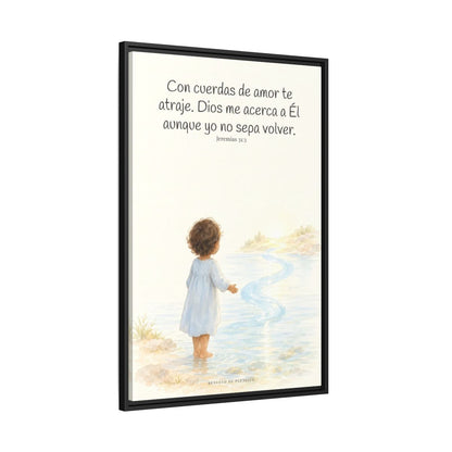 Con cuerdas de amor te atraje — Lienzo Cristiano Enmarcado | Jeremías 31:3 — 24×36 pulgadas, marco negro, vista lateral del marco flotante