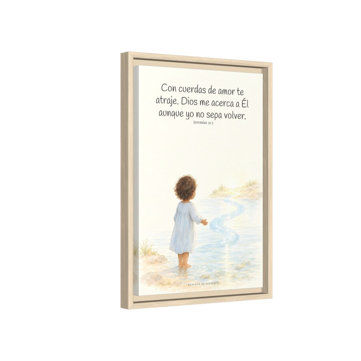 Con cuerdas de amor te atraje — Lienzo Cristiano Enmarcado | Jeremías 31:3 — 12×18 pulgadas, marco natural, vista lateral del marco flotante