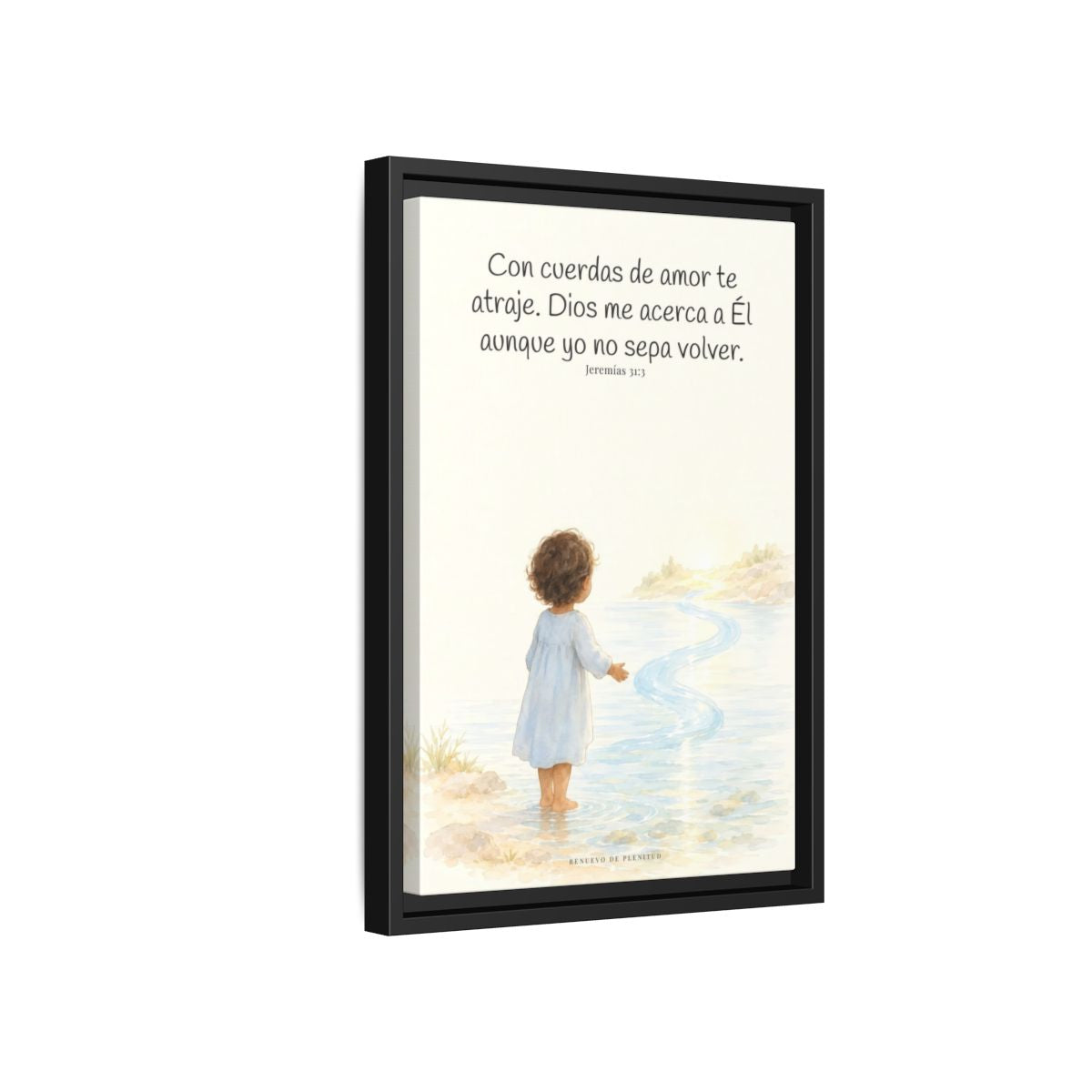 Con cuerdas de amor te atraje — Lienzo Cristiano Enmarcado | Jeremías 31:3 — 12×18 pulgadas, marco negro, vista lateral del marco flotante