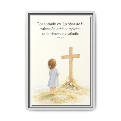 Consumado es: ya nada falta en la obra de Cristo — Lienzo Cristiano Enmarcado | Juan 19:30 — 12×18 pulgadas, marco blanco, vista frontal