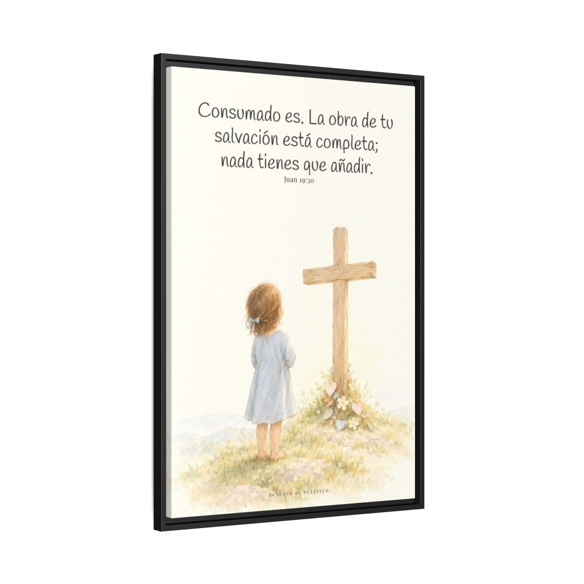 Consumado es: ya nada falta en la obra de Cristo — Lienzo Cristiano Enmarcado | Juan 19:30 — 24×36 pulgadas, marco negro, vista lateral del marco flotante