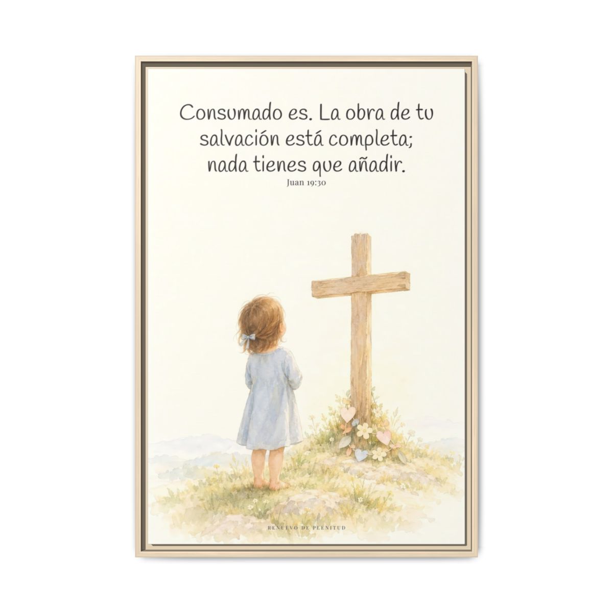 Consumado es: ya nada falta en la obra de Cristo — Lienzo Cristiano Enmarcado | Juan 19:30 — 24×36 pulgadas, marco natural, vista frontal