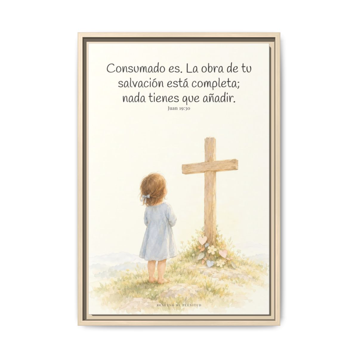 Consumado es: ya nada falta en la obra de Cristo — Lienzo Cristiano Enmarcado | Juan 19:30 — 16×24 pulgadas, marco natural, vista frontal