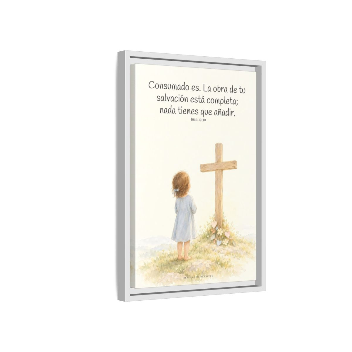 Consumado es: ya nada falta en la obra de Cristo — Lienzo Cristiano Enmarcado | Juan 19:30 — 12×18 pulgadas, marco blanco, vista lateral del marco flotante
