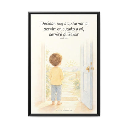 Decidan hoy a quién van a servir — Lienzo Cristiano Enmarcado | Josué 24:15 — 24×36 pulgadas, marco negro, vista frontal