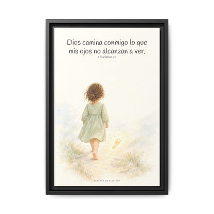 Dios camina conmigo lo que no puedo ver | Lienzo bíblico para el hogar | 2 Corintios 5:7 — 12×18 pulgadas, marco negro, vista frontal