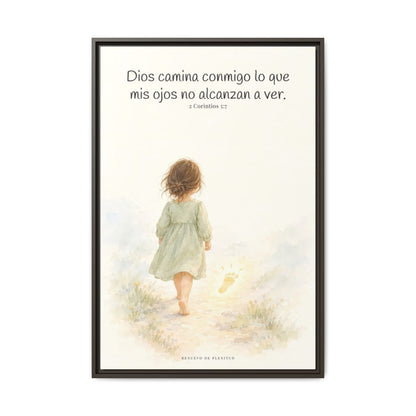 Dios camina conmigo lo que no puedo ver | Lienzo bíblico para el hogar | 2 Corintios 5:7 — 24×36 pulgadas, marco espresso, vista frontal