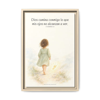 Dios camina conmigo lo que no puedo ver | Lienzo bíblico para el hogar | 2 Corintios 5:7 — 12×18 pulgadas, marco natural, vista frontal