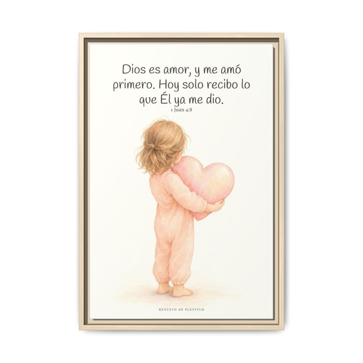 Dios es amor, y me amó primero — Lienzo Cristiano Enmarcado | 1 Juan 4:8 — 16×24 pulgadas, marco natural, vista frontal