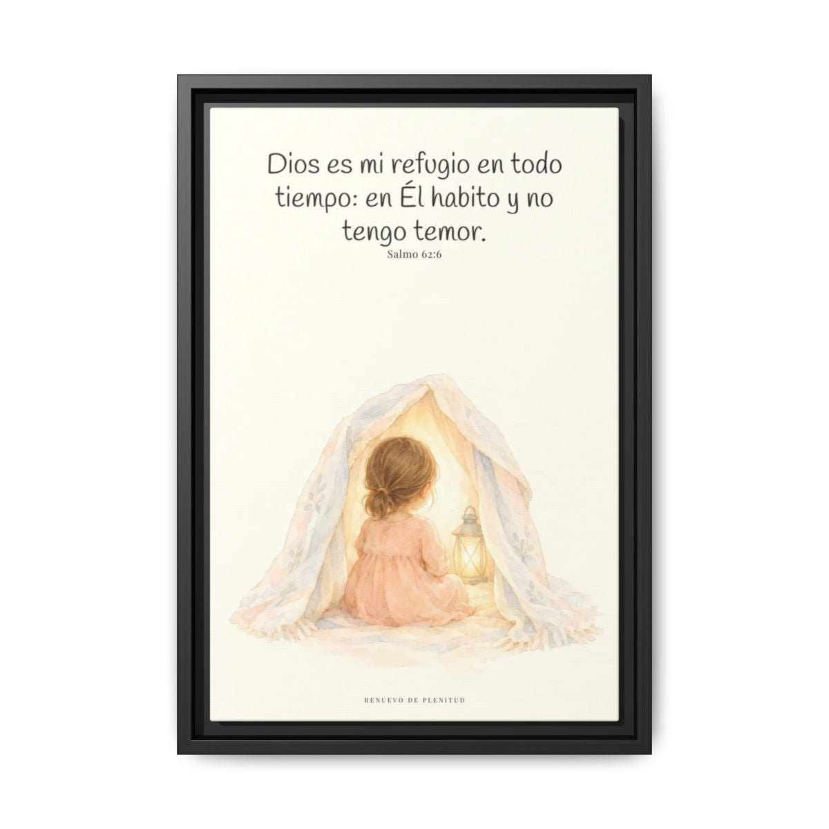 Dios es mi refugio en todo tiempo — Lienzo Cristiano Enmarcado | Salmo 62:6 — 12×18 pulgadas, marco negro, vista frontal