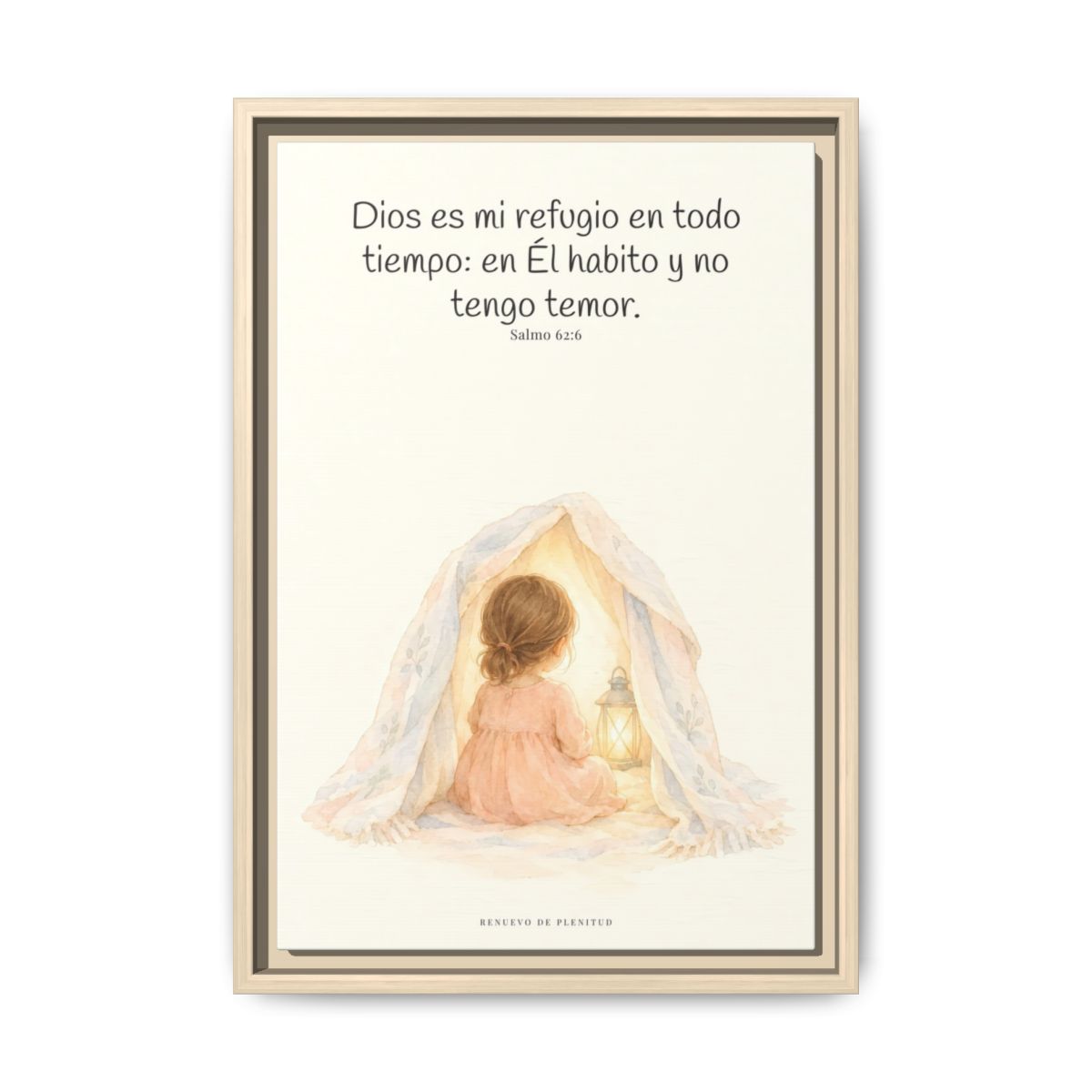 Dios es mi refugio en todo tiempo — Lienzo Cristiano Enmarcado | Salmo 62:6 — 12×18 pulgadas, marco natural, vista frontal