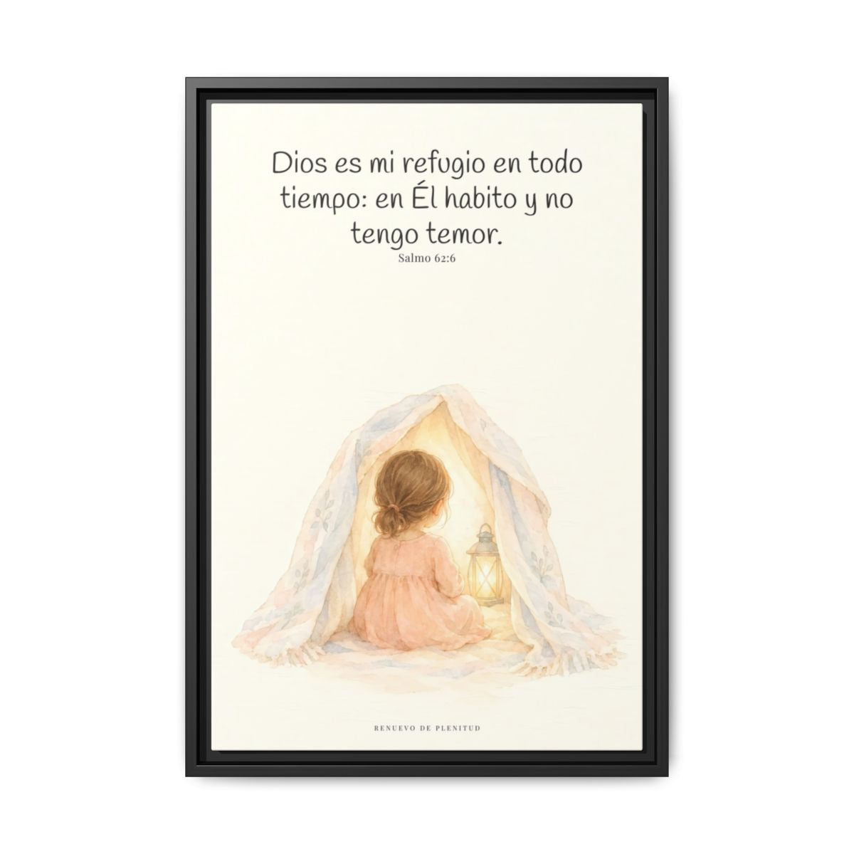 Dios es mi refugio en todo tiempo — Lienzo Cristiano Enmarcado | Salmo 62:6 — 16×24 pulgadas, marco negro, vista frontal