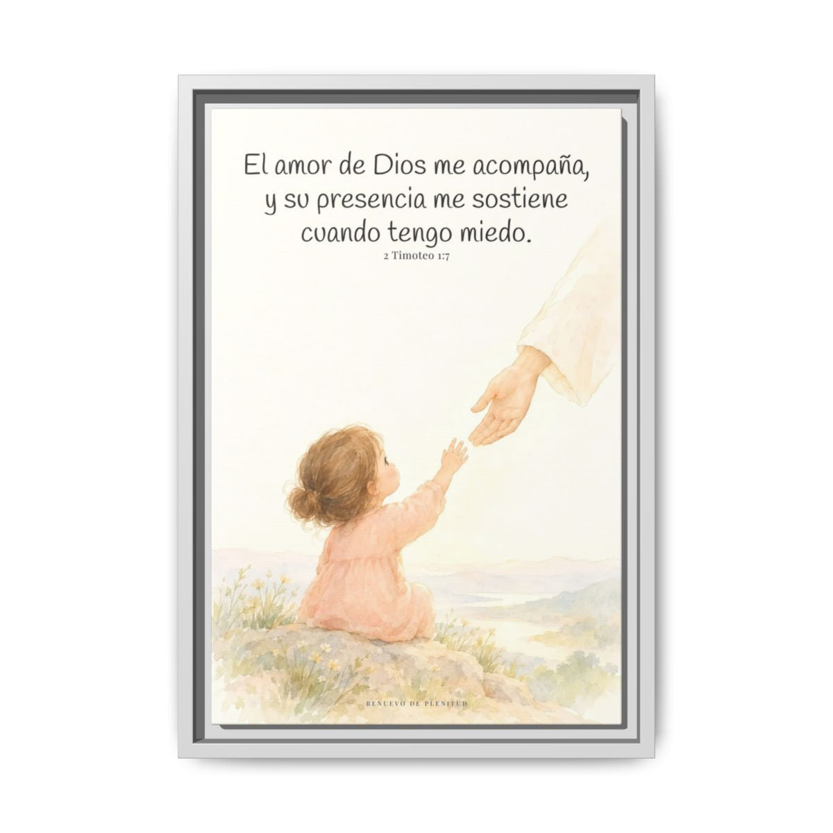 Dios está conmigo y no me suelta — Lienzo Cristiano Enmarcado | 2 Timoteo 1:7 — 12×18 pulgadas, marco blanco, vista frontal