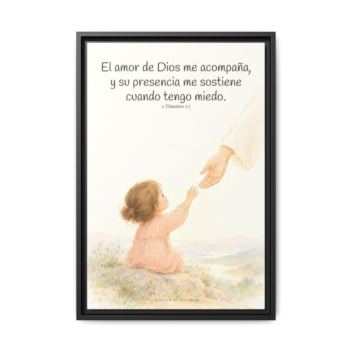 Dios está conmigo y no me suelta — Lienzo Cristiano Enmarcado | 2 Timoteo 1:7 — 16×24 pulgadas, marco negro, vista frontal