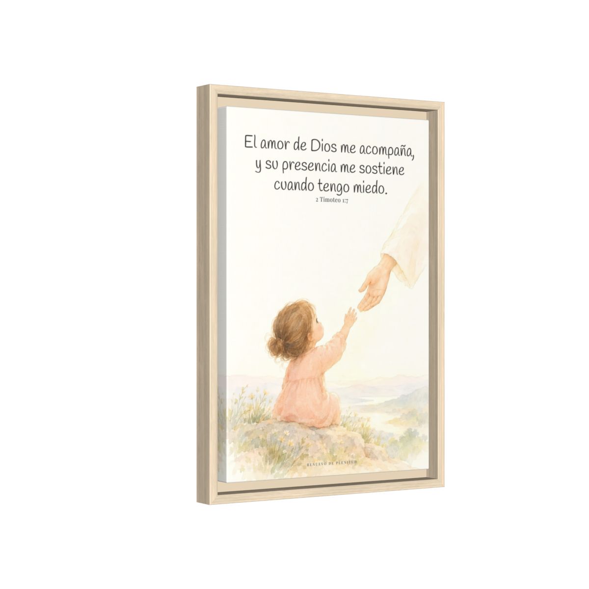 Dios está conmigo y no me suelta — Lienzo Cristiano Enmarcado | 2 Timoteo 1:7 — 12×18 pulgadas, marco natural, vista lateral del marco flotante