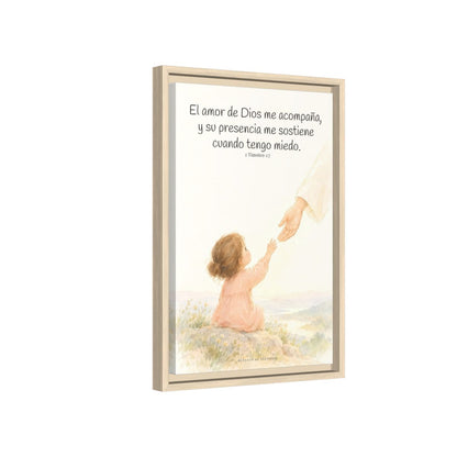 Dios está conmigo y no me suelta — Lienzo Cristiano Enmarcado | 2 Timoteo 1:7 — 12×18 pulgadas, marco natural, vista lateral del marco flotante