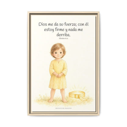 Dios me da su fuerza para estar firme — Lienzo Cristiano Enmarcado | Efesios 6:11 — 16×24 pulgadas, marco natural, vista frontal