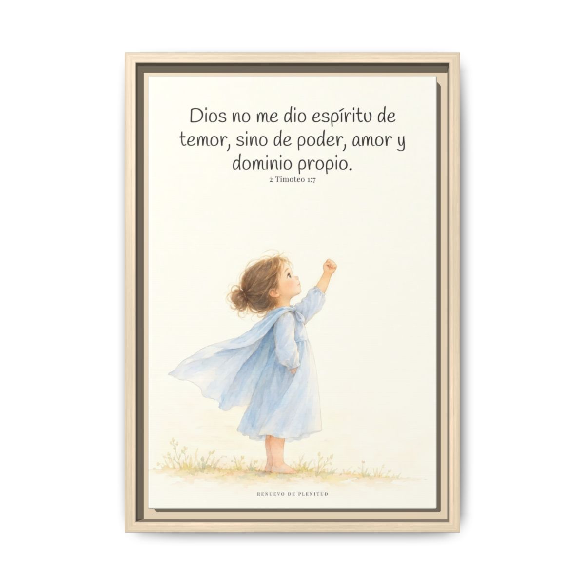 Dios me da un espíritu de poder y de amor — Lienzo Cristiano Enmarcado | 2 Timoteo 1:7 — 12×18 pulgadas, marco natural, vista frontal