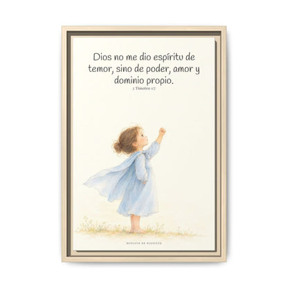 Dios me da un espíritu de poder y de amor — Lienzo Cristiano Enmarcado | 2 Timoteo 1:7 — 12×18 pulgadas, marco natural, vista frontal