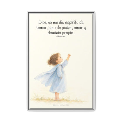 Dios me da un espíritu de poder y de amor — Lienzo Cristiano Enmarcado | 2 Timoteo 1:7 — 24×36 pulgadas, marco blanco, vista frontal