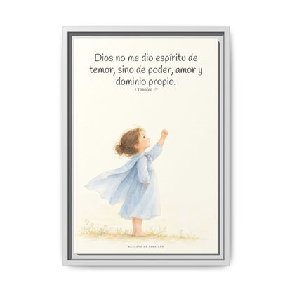 Dios me da un espíritu de poder y de amor — Lienzo Cristiano Enmarcado | 2 Timoteo 1:7 — 12×18 pulgadas, marco blanco, vista frontal