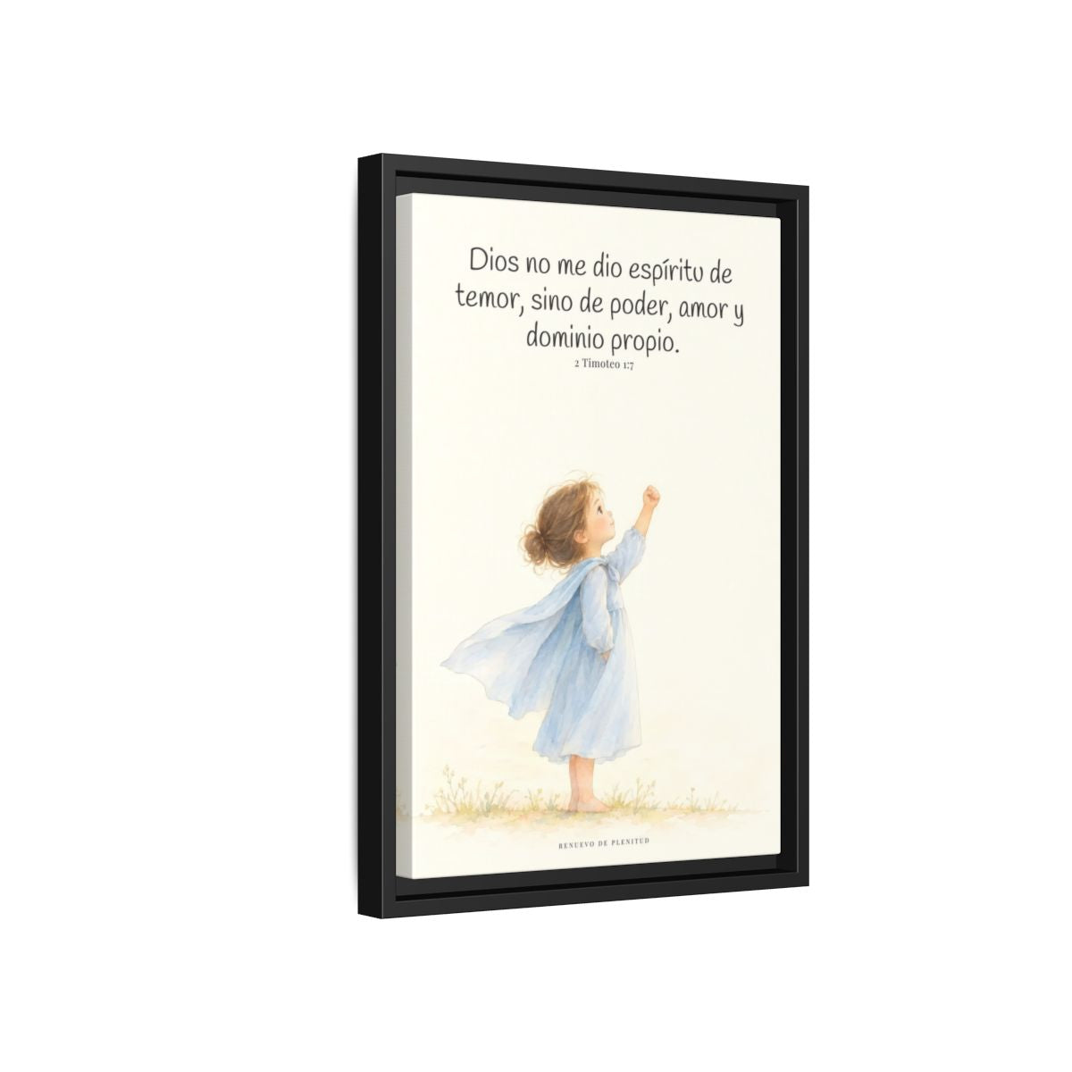 Dios me da un espíritu de poder y de amor — Lienzo Cristiano Enmarcado | 2 Timoteo 1:7 — 12×18 pulgadas, marco negro, vista lateral del marco flotante