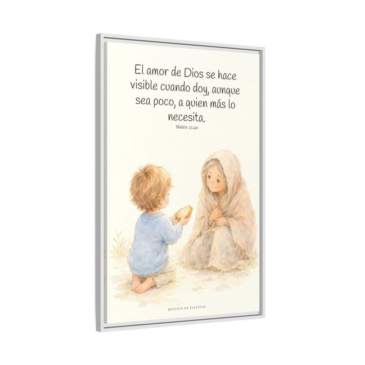 El amor de Dios se da en cosas pequeñas — Lienzo Cristiano Enmarcado | Mateo 25:40 — 24×36 pulgadas, marco blanco, vista lateral del marco flotante