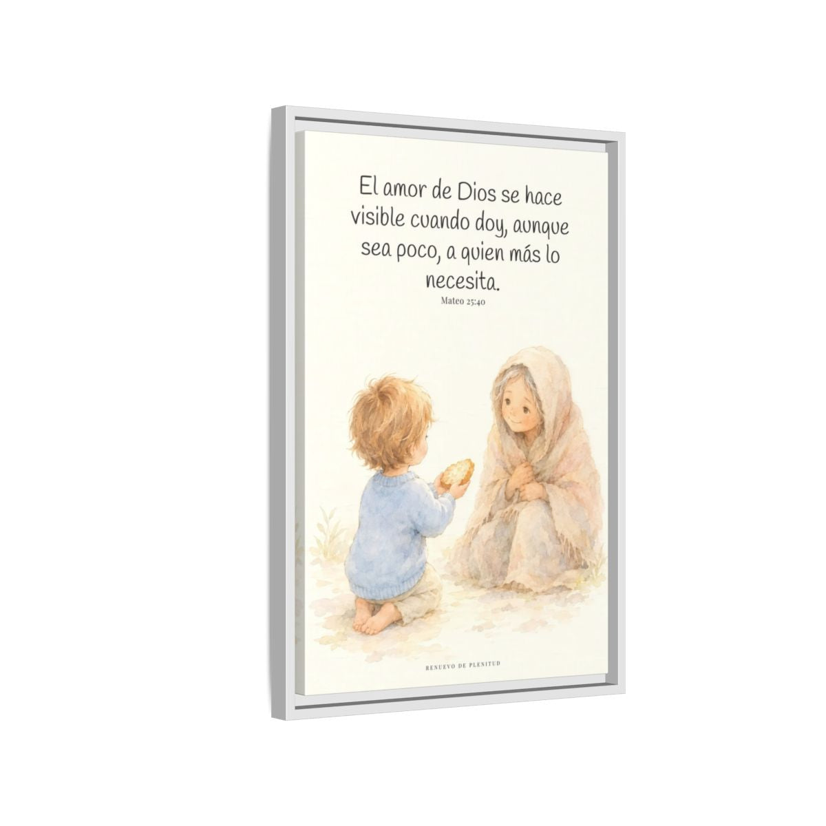 El amor de Dios se da en cosas pequeñas — Lienzo Cristiano Enmarcado | Mateo 25:40 — 16×24 pulgadas, marco blanco, vista lateral del marco flotante