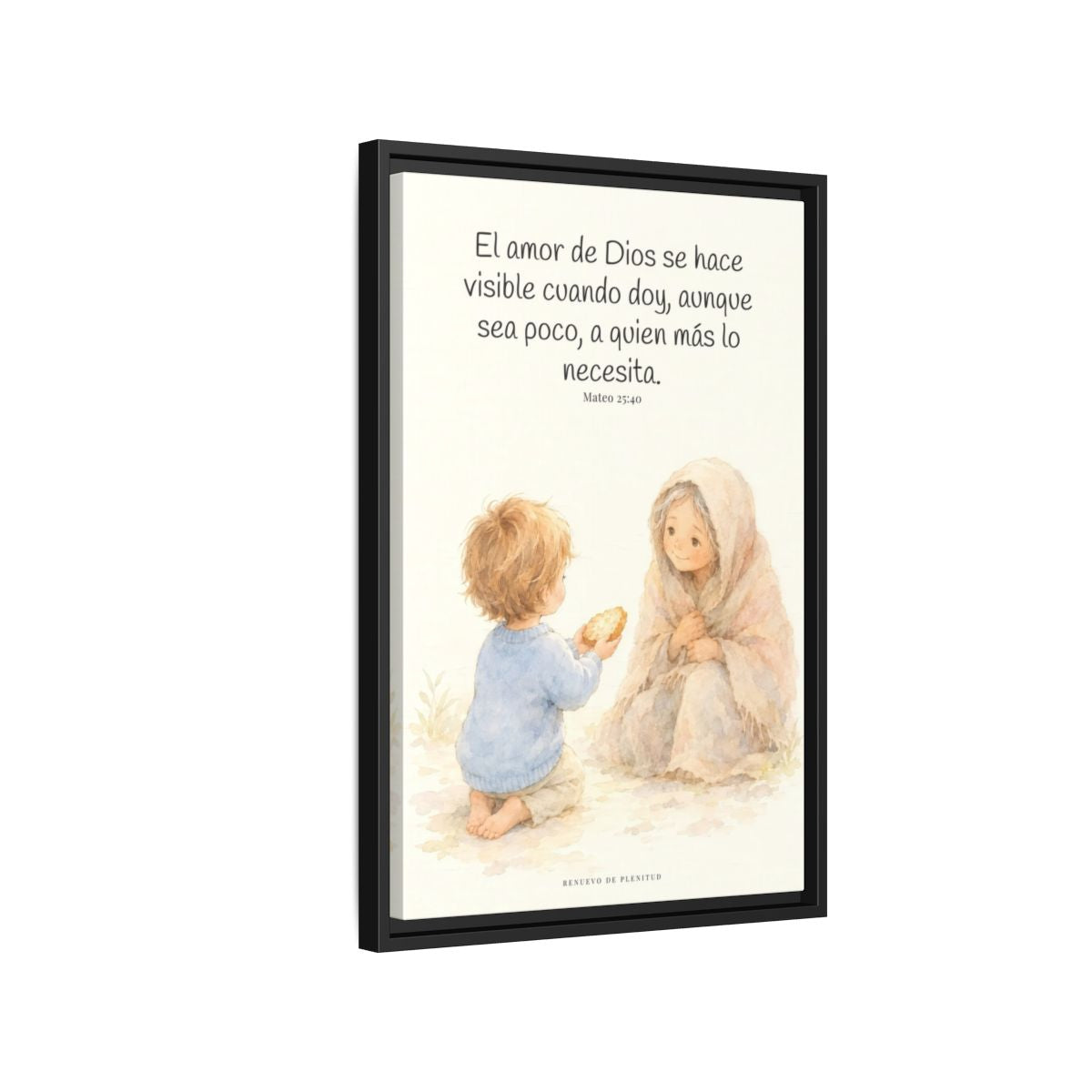 El amor de Dios se da en cosas pequeñas — Lienzo Cristiano Enmarcado | Mateo 25:40 — 16×24 pulgadas, marco negro, vista lateral del marco flotante