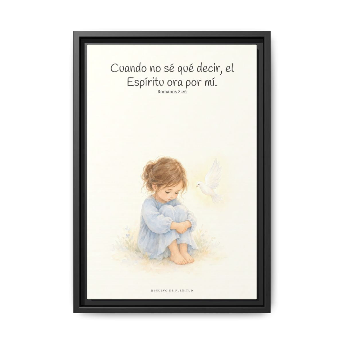 El Espíritu ora por mí cuando no tengo palabras — Lienzo Cristiano Enmarcado | Romanos 8:26 — 12×18 pulgadas, marco negro, vista frontal