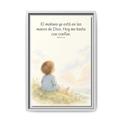 El mañana ya está en las manos de Dios — Lienzo Cristiano Enmarcado | Mateo 6:34 — 12×18 pulgadas, marco blanco, vista frontal