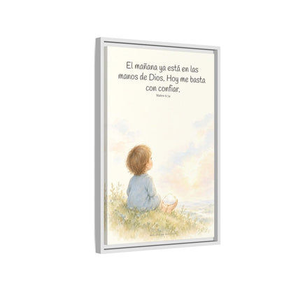El mañana ya está en las manos de Dios — Lienzo Cristiano Enmarcado | Mateo 6:34 — 16×24 pulgadas, marco blanco, vista lateral del marco flotante