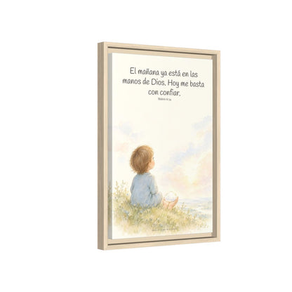El mañana ya está en las manos de Dios — Lienzo Cristiano Enmarcado | Mateo 6:34 — 12×18 pulgadas, marco natural, vista lateral del marco flotante
