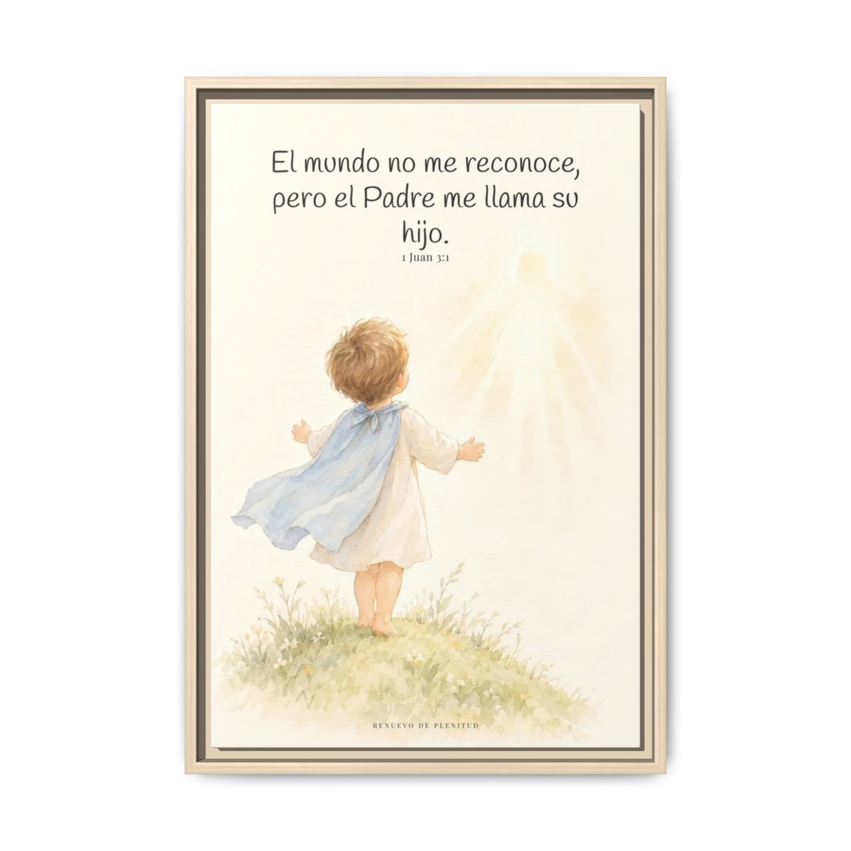 El Padre me conoce y aún así me llama suyo | Decoración de fe para pared | 1 Juan 3:1 — 16×24 pulgadas, marco natural, vista frontal